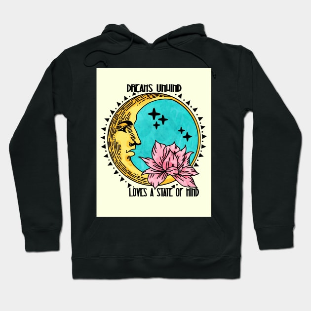 Dreams Unwind Loves a State of Mind Fleetwood Mac Hoodie by jardakelley